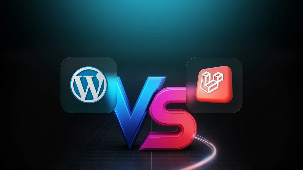 WordPress vs Laravel Comparison